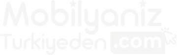 Mobilyanız TR'den